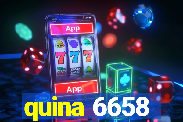 quina 6658